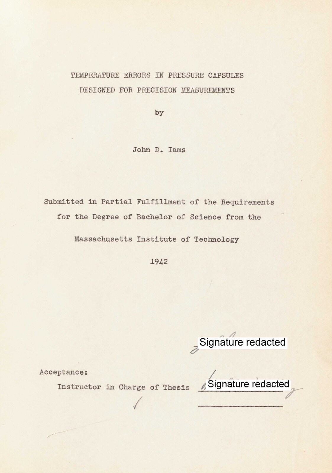 The cover page of Iams's senior thesis, *Temperature Errors in Pressure Capsules Designed for Precision Measurements*, submitted to Professor George W. Swett on 10 April 1942 — the work that closed his Course VIII Physics degree.